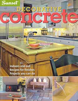 June 2005 Sunset Magazine Special Publication on Decorative Concrete-Decorative Concrete
